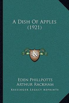 Paperback A Dish Of Apples (1921) Book