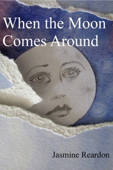 Paperback When the Moon Comes Around Book