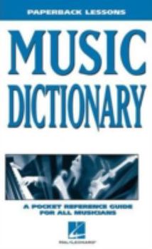 Paperback Music Dictionary: Paperback Lessons Book