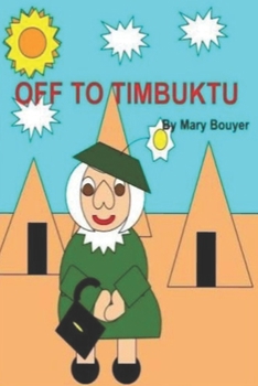 Paperback Off To Timbuktu Book