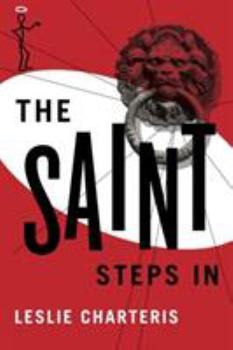 The Saint Steps in - Book #19 of the Le Saint