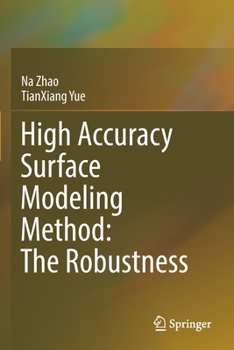 Paperback High Accuracy Surface Modeling Method: The Robustness Book