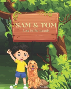 Paperback Sam & Tom: Lost in the Woods Book