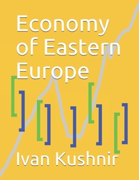 Paperback Economy of Eastern Europe Book