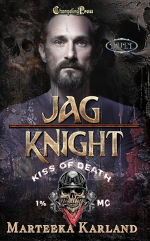 Jag/Knight Duet: A Bones MC Romance (Kiss of Death MC)