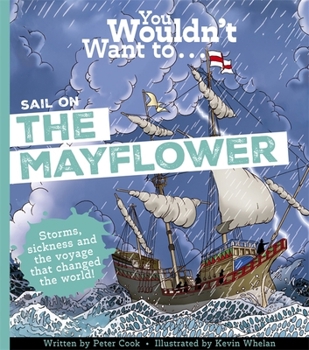Paperback You Wouldn't Want To Sail on the Mayflower Book