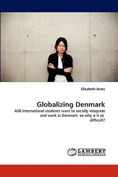 Paperback Globalizing Denmark Book