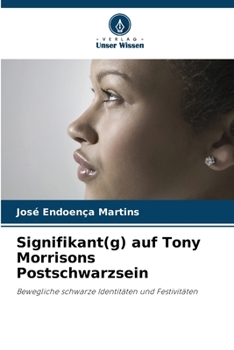 Paperback Signifikant(g) auf Tony Morrisons Postschwarzsein [German] Book