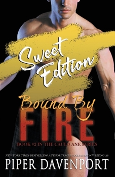 Bound by Fire - Sweet Edition (Cauld Ane Sweet Series)