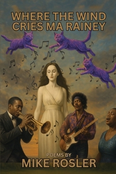 Paperback Where the Wind Cries Ma Rainey Book