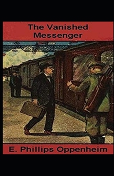 Paperback The Vanished Messenger Illustrated Book