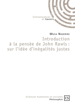 Paperback Introduction à la pensée de John Rawls: sur l'idée d'inégalités justes [French] Book