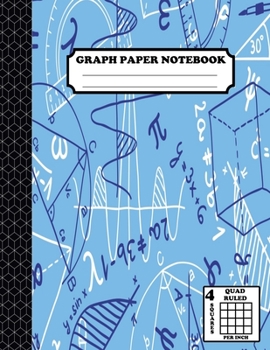 Graph Paper Notebook. Quad Ruled|4 Squares Per Inch: Grid Notebook/Grid Paper Journal 8.5x11 in. Math Composition