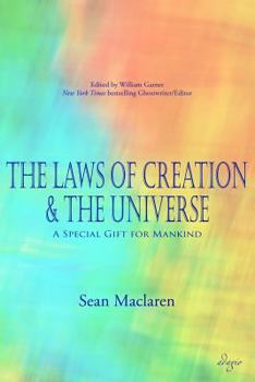 Paperback The Laws of Creation and The Universe: A Special Gift for Mankind Book