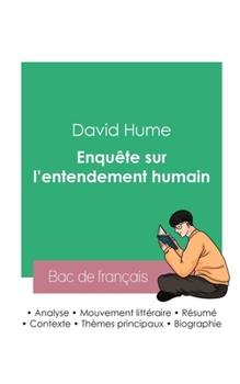 Réussir son Bac de philosophie 2023: Analyse de l'Enquête sur l'entendement humain de David Hume
