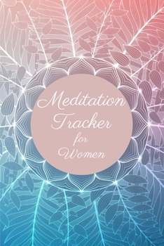 Paperback Meditation Tracker for Women Book