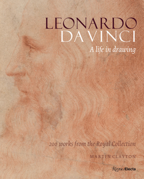 Hardcover Leonardo Da Vinci: A Life in Drawing Book
