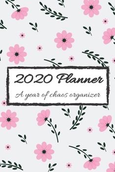 Paperback 2020 Planner: A year of chaos organizer Book