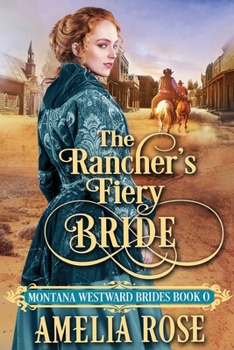 Paperback The Rancher's Fiery Bride [Large Print] Book