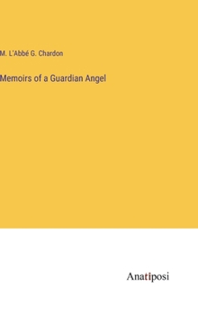 Hardcover Memoirs of a Guardian Angel Book