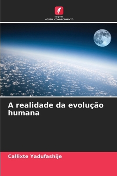 Paperback A realidade da evolução humana [Portuguese] Book