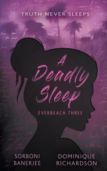 A Deadly Sleep: A YA Romantic Suspense Mystery Novel - Book #3 of the Everbeach