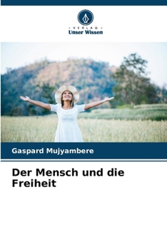 Paperback Der Mensch und die Freiheit [German] Book