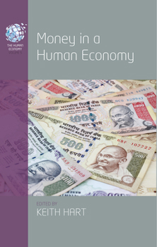 Paperback Money in a Human Economy Book