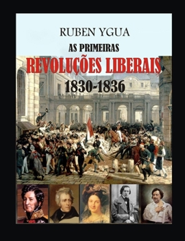 Paperback As Primeiras Revoluções Liberais [Portuguese] Book