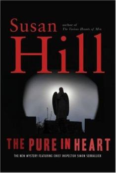 Hardcover The Pure in Heart: A Simon Serrailler Mystery Book