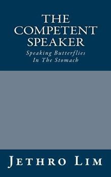 Paperback The Competent Speaker: And His Palsy-Walsy Speeches Book
