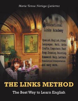 Paperback The Links Method: The Best Way to Learn English Book