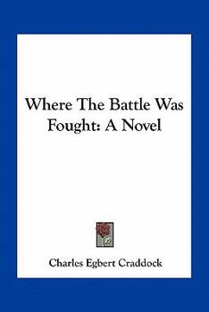 Where the Battle Was Fought