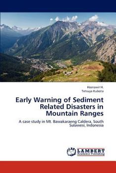 Paperback Early Warning of Sediment Related Disasters in Mountain Ranges Book