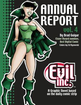 Paperback Evil Inc. Annual Report, Volume 4 Book