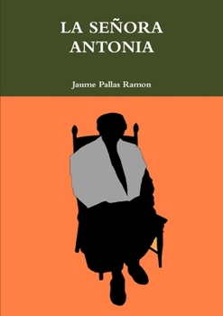 Paperback La Señora Antonia [Spanish] Book