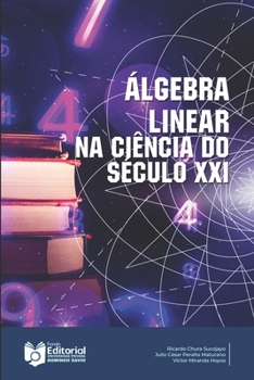 Paperback Álgebra Linear na Ciência do Século XXI [Portuguese] Book