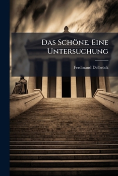 Paperback Das Schöne. Eine Untersuchung [German] Book