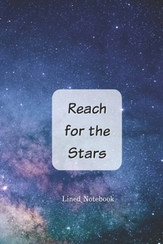 Paperback Reach for the Stars: Lined Notebook Book