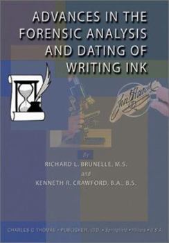 Hardcover Advances in the Forensic Analysis and Dating of Writing Ink Book