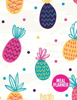 Meal Planner: Cute 52 Week Food Planner & Grocery list Menu Food Planners Prep Book Eat Records Journal Diary Notebook Log Book | Large 8.5 x 11 Inch | 110 Pages  - Product Code XL 034418