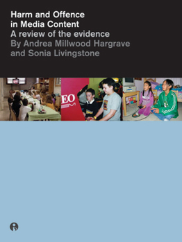 Paperback Harm and Offence in Media Content: A Review of the Evidence Book