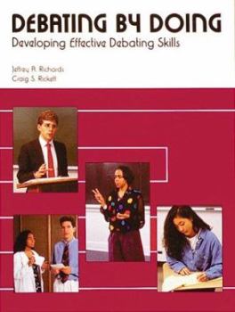 Debating by Doing