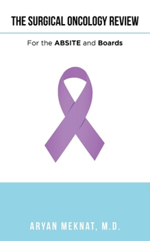Paperback The Surgical Oncology Review: For the Absite and Boards Book