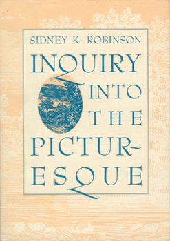 Hardcover Inquiry Into the Picturesque Book