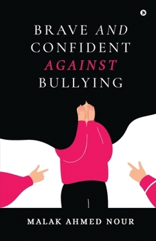 Brave and Confident Against Bullying