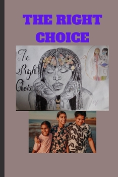 Paperback The Right Choice Book