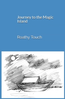 Journey to the Magic Island