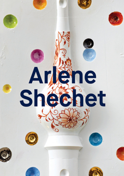 Hardcover Arlene Shechet: Meissen Recast Book