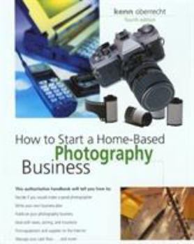 Paperback How to Start a Home-Based Photography Business Book